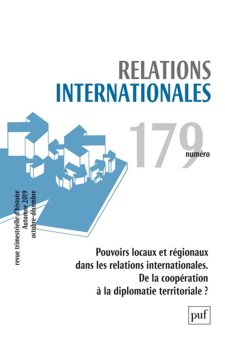 Emprunter Relations internationales N° 179, automne 2019 (octobre-décembre) : Pouvoirs locaux et régionaux dan livre