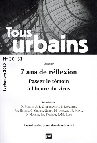 Emprunter Tous urbains N° 30-31, septembre 2020 : 7 ans de réflexion. Passer le témoin à l'heure du virus livre
