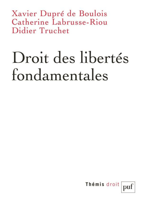 Emprunter Droit des libertés fondamentales. 2e édition actualisée livre