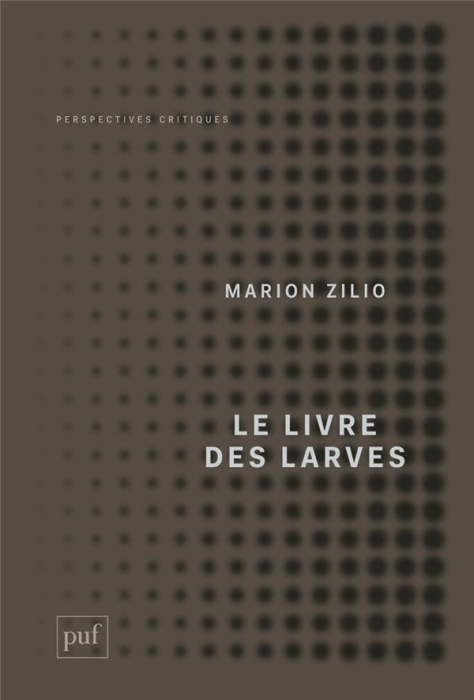 Emprunter Le livre des larves. Comment nous sommes devenus nos proies livre