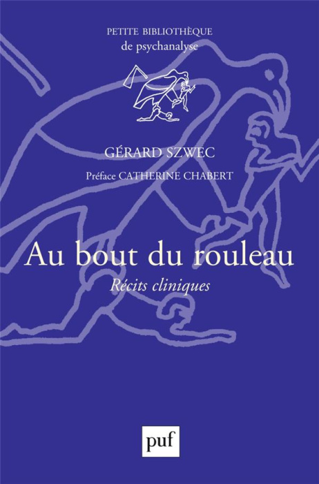 Emprunter Au bout du rouleau. Récits cliniques livre