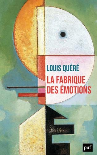 Emprunter La fabrique des émotions livre