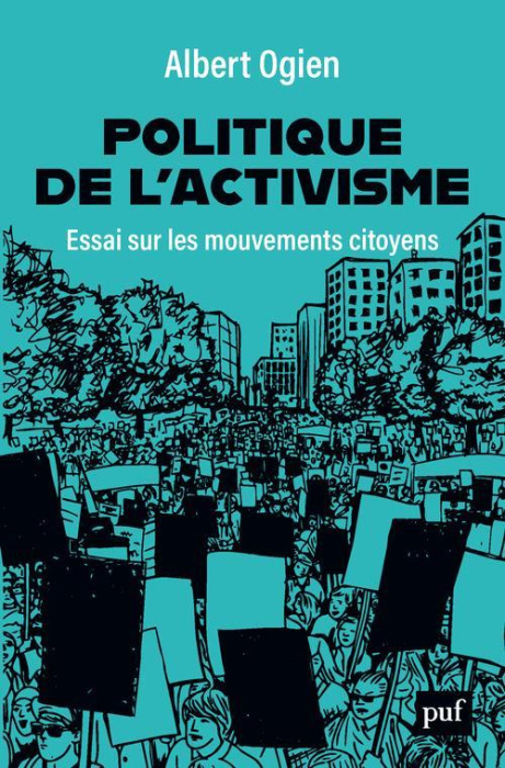 Emprunter POLITIQUE DE L'ACTIVISME - ESSAI SUR LES MOUVEMENTS CITOYENS livre
