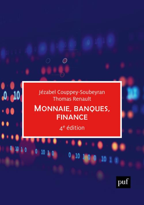 Emprunter Monnaie, banques, finance. 4e édition livre