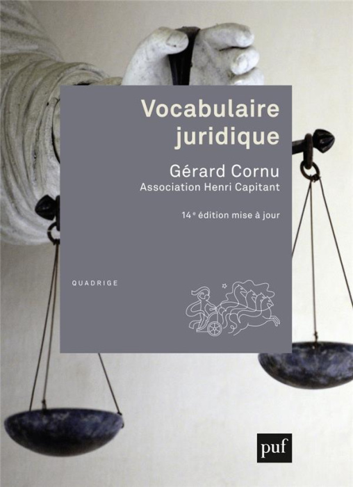 Emprunter Vocabulaire juridique. 14e édition actualisée livre