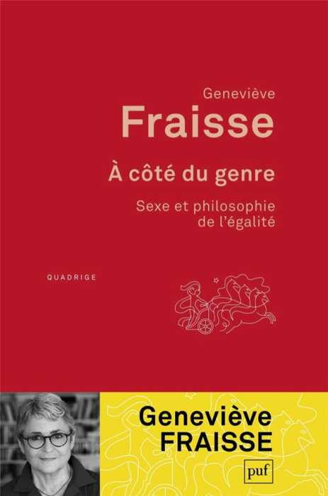 Emprunter A côté du genre. Sexe et philosophie de l'égalité livre