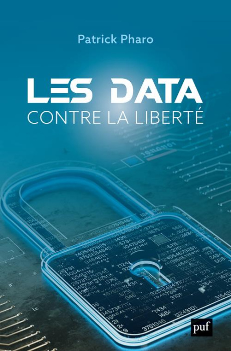 Emprunter Les data contre la liberté livre