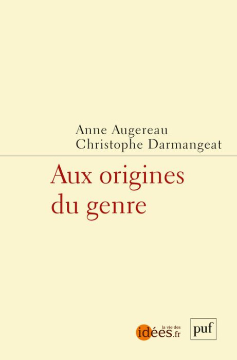 Emprunter Aux origines du genre. Enjeux, méthodes et controverses livre