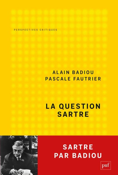 Emprunter La question Sartre. Changer de monde livre