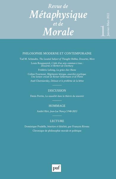 Emprunter Revue de Métaphysique et de Morale N° 1, janvier-mars 2022 : Philosophie moderne et contemporaine livre