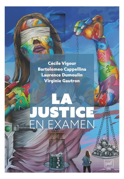 Emprunter La justice en examen. Attentes et expériences citoyennes livre