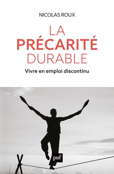 Emprunter La précarité durable. Vivre en emploi discontinu livre