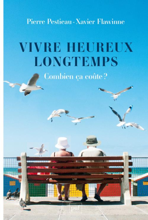Emprunter Vivre heureux longtemps. Combien ça coûte ? livre
