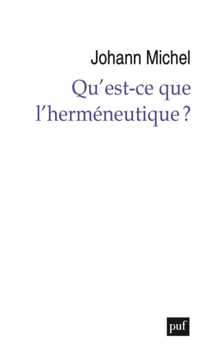 Emprunter Qu'est-ce que l'herméneutique ? livre