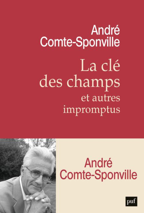 Emprunter La clé des champs et autres impromptus livre