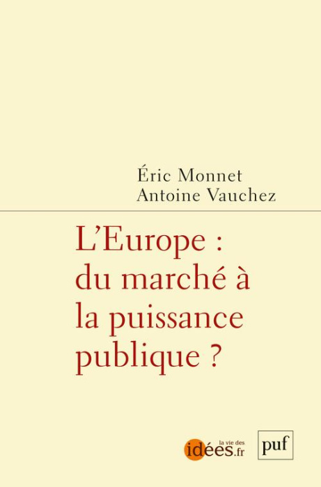 Emprunter L'Europe : du marché à la puissance publique ? livre