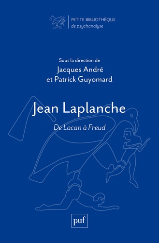 Emprunter Jean Laplanche. De Lacan à Freud livre
