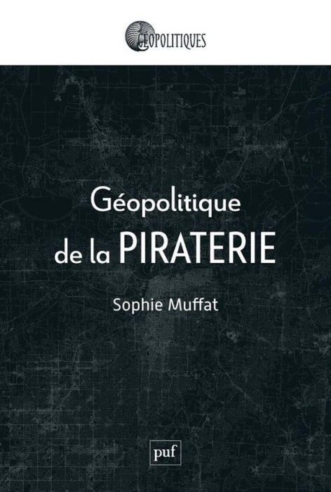 Emprunter Géopolitique de la piraterie livre