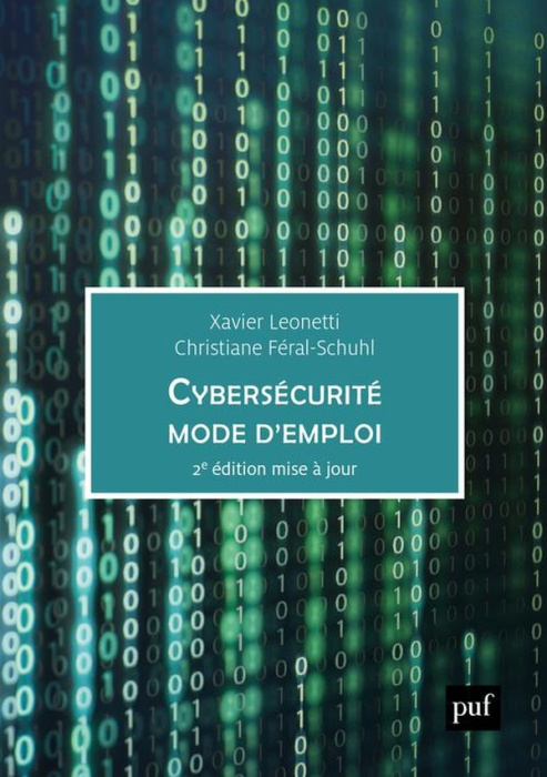 Emprunter Cybersécurité mode d'emploi. Entreprise, monde numérique et protection des données personelles - 61 livre