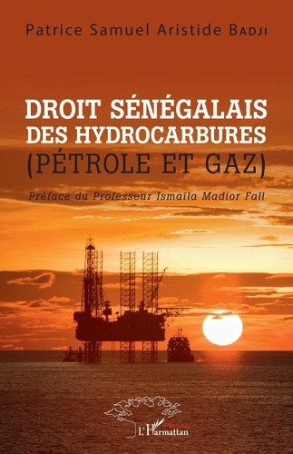 Emprunter Droit sénégalais des hydrocarbures. (Pétrole et gaz) livre