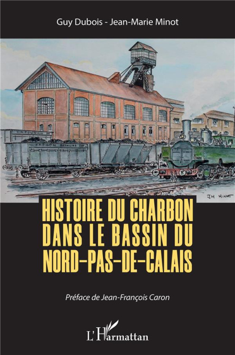 Emprunter Histoire du charbon dans le bassin du Nord-Pas-de-Calais livre