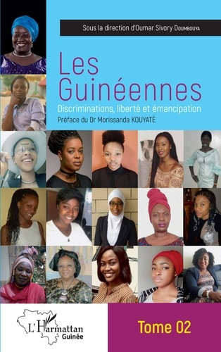Emprunter Les Guinéennes. Discriminations, liberté et émancipation Tome 2 livre
