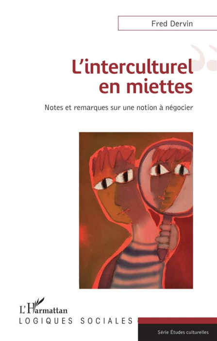Emprunter L'interculturel en miettes. Notes et remarques sur une notion à négocier livre