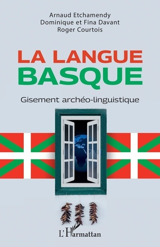 Emprunter La langue basque. Gisement archéo-linguistique livre
