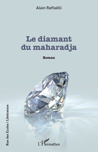 Emprunter Le diamant du maharadja livre
