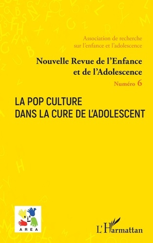 Emprunter Nouvelle revue de l'enfance et de l'adolescence N° 6 : La pop culture dans la cure de l'adolescent livre