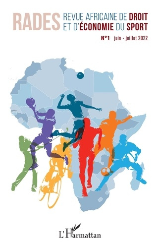 Emprunter Revue africaine de droit et d'économie du sport N° 1, juin-juillet 2022 livre