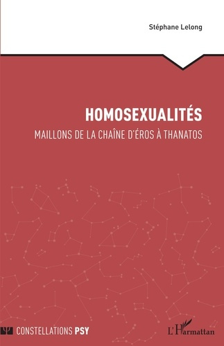 Emprunter Homosexualités. Maillons de la chaîne d'Eros à Thanatos livre