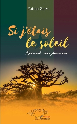 Emprunter Si j'étais le soleil. Recueil de poèmes livre
