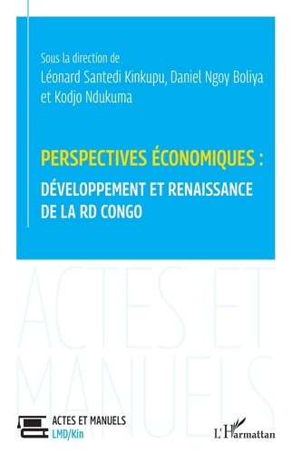Emprunter Perspectives économiques : développement et renaissance de la RD Congo livre