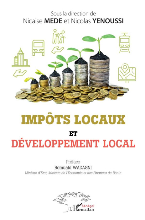 Emprunter Impôts locaux et développement local. Actes du colloque de Cotonou livre