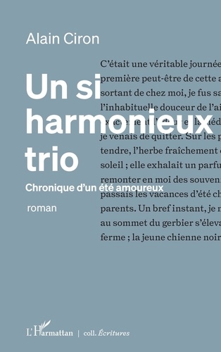 Emprunter Un si harmonieux trio. Chronique d'un été amoureux livre