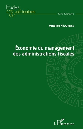 Emprunter Economie du management des administrations fiscales livre