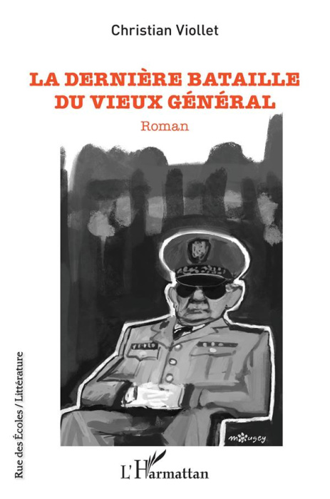 Emprunter La dernière bataille du vieux général livre