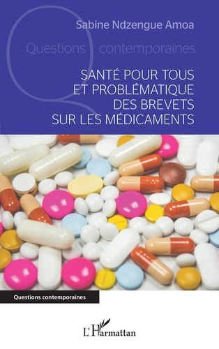 Emprunter Santé pour tous et problématique des brevets sur les médicaments livre