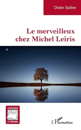Emprunter Le merveilleux chez Michel Leiris livre