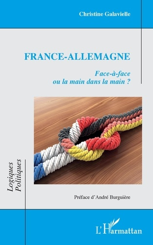 Emprunter France-Allemagne. Face-à-face ou la main dans la main ? livre