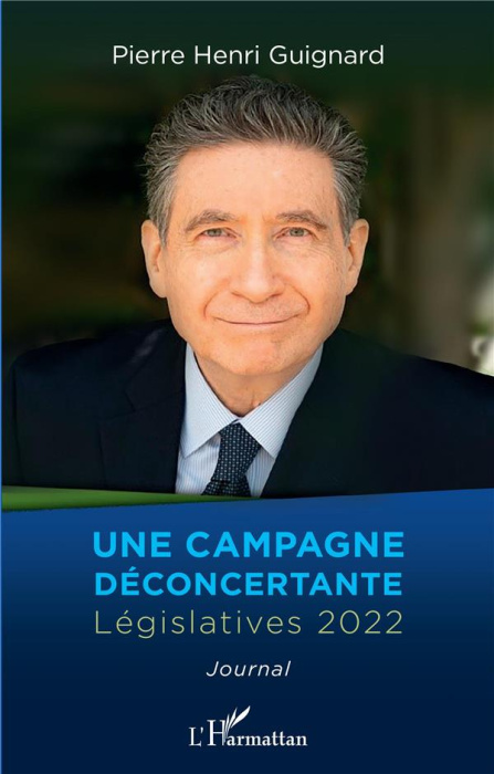 Emprunter Une campagne déconcertante. Législatives 2022 livre