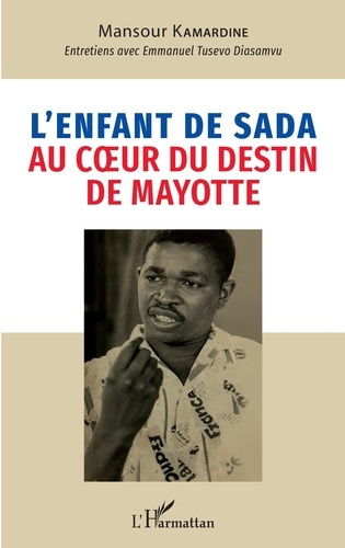 Emprunter L'enfant de Sada au coeur du destin de Mayotte livre