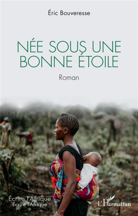 Emprunter Née sous une bonne étoile. Roman livre