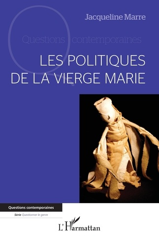 Emprunter Les politiques de la Vierge Marie livre