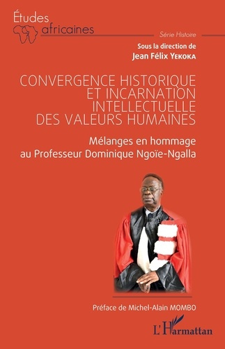Emprunter Convergence historique et incarnation intellectuelle des valeurs humaines. Mélanges en hommage au Pr livre