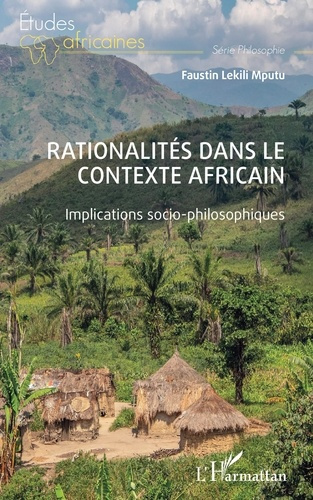 Emprunter Rationalités dans le contexte africain. Implications socio-philosophiques livre