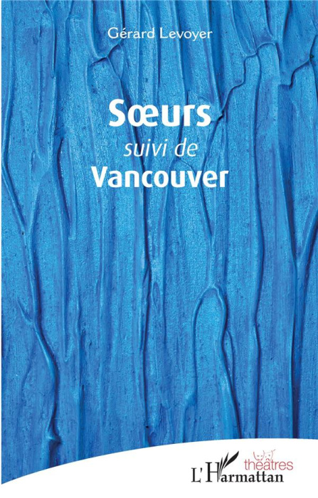 Emprunter Soeurs suivi de Vancouver livre