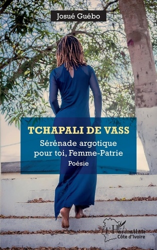 Emprunter Tchapali de vass. Sérénade argotique pour toi, Femme-Patrie - Poésie livre