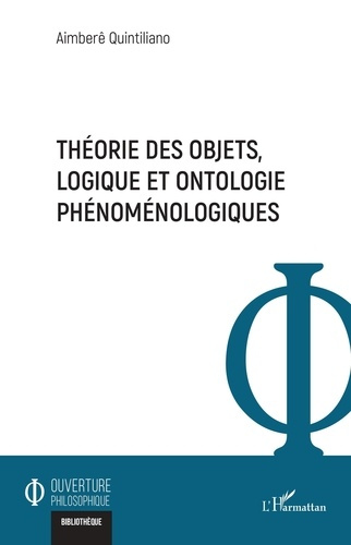Emprunter Théorie des objets, logique et ontologie phénoménologiques livre